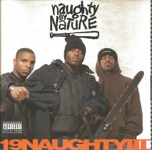 19 Naughty III ノーティ・バイ・ネイチャー 輸入盤CD　