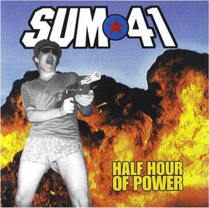 Half Hour of Power SUM 41 輸入盤CD