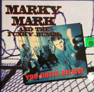 You Gotta Believe Marky Mark & The Funky Bunch 輸入盤CD