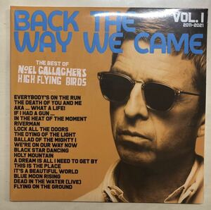 RSD2021 LPアナログレコードNoel Gallagher's High Flying Birds Back The Way We Came: Vol.1 (2011 -2021)2021 RECORD STORE DAY 限定盤