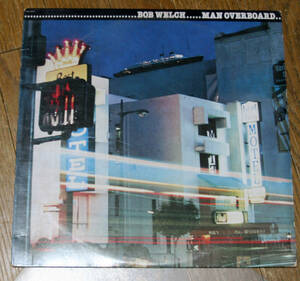 Bob Welch - Man Overboard / LP / Paris