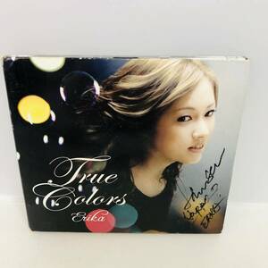 【CD】ERIKA / TRUE COLORS サイン付き※ネコポス全国一律送料260円