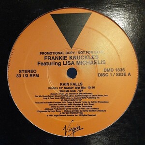  FRANKIE KNUCKLES featuring LISA MICHAELIS / RAIN FALLS /12×２,US PROMO