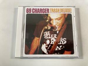 【1】6607◆69 Charger／Trash Deluxe!◆輸入盤◆