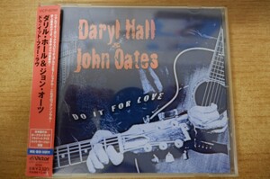 CDj-9875＜帯付＞ダリル・ホール&ジョン・オーツ / ドゥ・イット・フォー・ラヴ