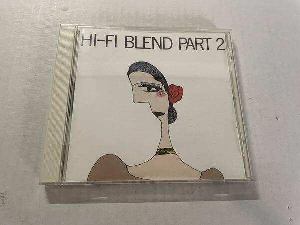 ハイ・ファイ・ブレンド パート2　CD ハイ・ファイ・セット　Hレー10.　中古