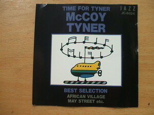 マッコイ・タイナー McCoy Tyner Time for Tyner Best Sellection 