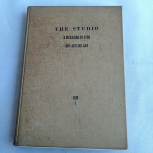 Y282 洋書 THE STUDIO A MAGAZINE OF FINE AND APPLIED ART 1926 レトロ コレクション