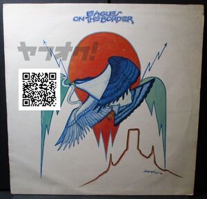 レア盤-マト_A-1/1/GR_B-1/1/RA-The Gramophoneリム-UKオリジナル★Eagles - On The Border[LP, '74:Asylum Records - SYL 9016]