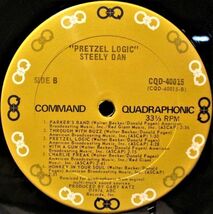 レア盤-USオリジナル★Steely Dan - Pretzel Logic[LP, '74:ABC Command Quadraphonic - CQD-40015, Quadraphonic]_画像7