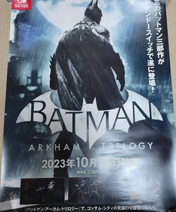 バットマン アーカムトリロジー 非売品 販促 告知 ポスター B2ポスター B2サイズ