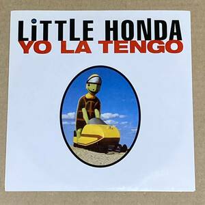 YO LA TENGO/ヨ・ラ・テンゴ/LITTLE HONDA/アナログ7インチレコード/UK盤