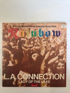 ■レア仏オリジ7■RAINBOW-レインボー/L.A. CONNECTION b/w LADY OF THE LAKE 1978年 FRANCE POLYDOR EX！