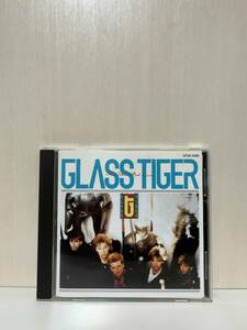 グラス・タイガー GLASS TIGER