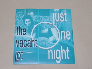 POWERPOP：VACANT LOT / JUST ONE NIGHT(THE DEVIL DOGS,BUM,PARASITES,THE DICTATORS)