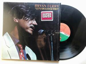 BRYAN FERRY/LET'S STICK TOGETHER/USA LP