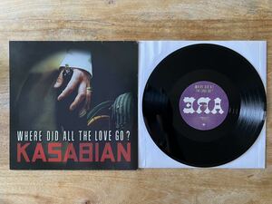 レア！美品 KASABIAN Where Did All The Love Go? 10 inch UK ROCK Oasis Primal Scream New Order 