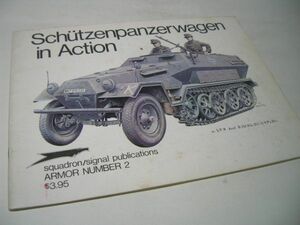 YH21 [洋書] Schutzenpanzerwagen in Action ARMOR NUMBER 2