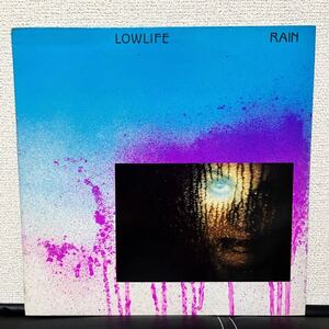 LOWLIFE / RAIN LP cr470g10