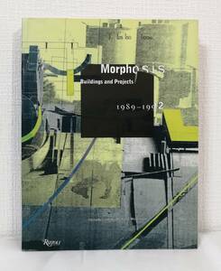 建■ モーフォシス作品集 Morphosis : buildings and projects 1989-1992 Rizzoli