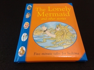 ベッドタイム英語絵本 『The Lonely Mermaid and other stories(寂しい人魚 他6話)』■送120円 読み聞かせに！○