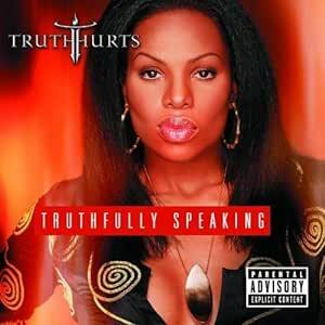 Truthfull Speaking Truth Hurts 輸入盤CD