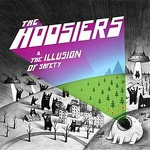 The Illusion of Safety The Hoosiers ザ・フージアーズ 輸入盤CD