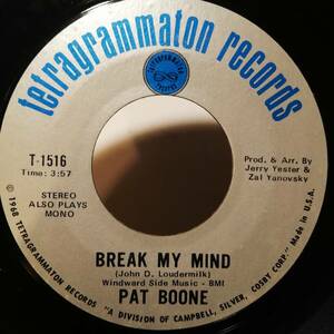 [試聴]US盤カントリーROCK45s　Break My Mind / July You're A Woman // Pat Boone[EP]FUNKファンクR&BグルーヴSOUL COUNTRYロック ソウル7