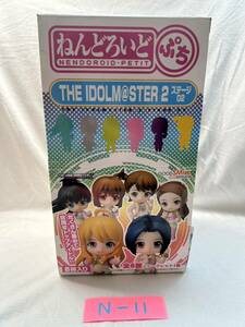 N-11 ねんどろいどぷち アイドルマスター THE IDOLM@STER ステージ02 全6種＋シークレット有 コンプ 8個入1BOX 未使用新品 箱傷み