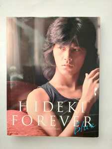 西城秀樹　写真集　FOREVER BLUE　直筆メッセージ入り