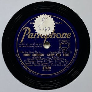 EDDI CONDON & HIS ORCHESTRA/HOME COOKING -SLOW/TRAM BIX & LANG /FOR NO REASON AT ALL IN C (PARLOPHONE A7459) 78 RPM (.)