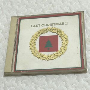 CD LAST CHRISTMAS Ⅱ ラストクリスマスⅡ ワム！他 オムニバス盤