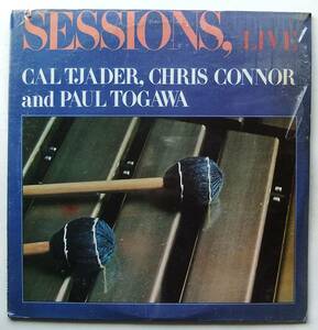 ◆ 未開封・稀少 ◆ SESSIONS, LIVE / CAL TJADER, CHRIS CONNOR and PAUL TOGAWA ◆ Calliope CAL 3002 ◆