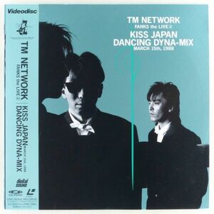 ○LD/レーザーディスク TM NETWORK「FANKS the LIVE 2 KISS JAPAN DANCING DYNA-MIX 1988.3.15」帯付き 小室哲哉、松本孝弘(B'z)参加