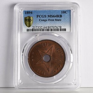 1円スタート [PCGS MS64 RB] 1894年 コンゴ自由国 Congo Free State 10CENTIMES 10サンチーム 銅貨