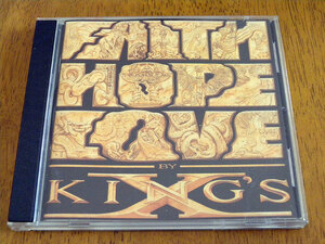 ■ KING'S X / faith hope love ■ キングスX / フェイス・ホープ・ラヴ