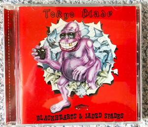 Black Hearts & Jaded Spades Tokyo Blade 　輸入盤（再発）　ブラックハーツ&ジェイディッド・スペイズ