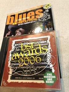 BLUES & SOUL RECORDS ブルース&ソウル・レコーズ NO.73 2007年 ジュニアウェルズ　スヌーキープライヤー　CD付