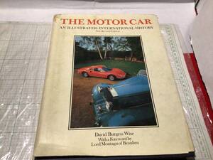 THE MOTOR CAR AN ILLUSTRATED INTERNATIONAL HISTORY クラシックカー 旧車 カタログ 資料本 miile miglia le mans ルマン 24 1000miglia