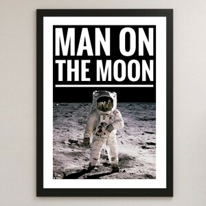 MAN ON THE MOON 月面着陸 アポロ11号 光沢 ポスター A3 バー カフェ クラシック インテリア NASA 宇宙 ムーン アポロ計画 映画 REM