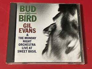 ギル・エヴァンス (GIL EVANS) / BUD AND BIRD ギル・エバンス