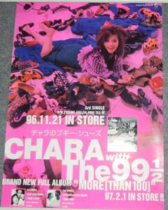 ◆ポスター◆Chara with THE 99 1/2　チャラのブギー・シューズ