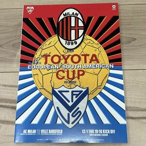 【美中古品】第15回トヨタカップ オフィシャルプログラム ACミランvsベレス・サルスフィエルド TOYOTA EUROPEAN/SOUTH AMERICAN CUP 1994年