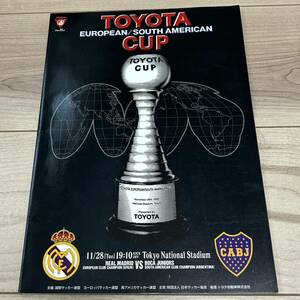 【美中古品】第21回トヨタカップ オフィシャルプログラム レアル・マドリードvsボカ・ジュニアーズTOYOTA EUROPEAN/SOUTH AMERICAN CUP