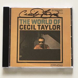 直筆サイン入りジャズCD Cecil Taylor “The World Of Cecil Taylor” 1CD Candid 日本盤