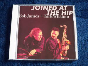 JAZZ★ボブ・ジェームス＆カーク・ウェイラム／ジョイント・アット・ザ・ヒップ◆国内盤／全8曲収録◆Bob James＆Kirk Whalum