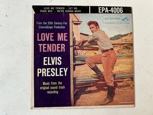 ELVIS PRESLEY LOVE ME TENDER original sound track 1956 u.s.original EP RCA victor EPA-4006 エルヴィスプレスリー やさしく愛して