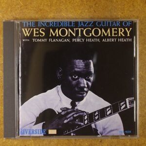 CD07/Wes Montgomery - The Incredible Jazz Guitar Of Wes Montgomery　ウェス・モンゴメリー