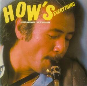 ★US ORG 2LP★SADAO WATANABE/渡辺貞夫★HOW'S EVERYTHING-LIVE AT BUDOKAN★80'FUSION LIVE名盤★