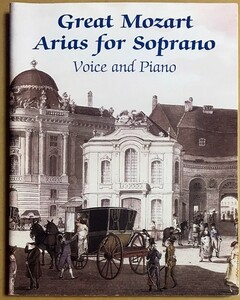 モーツァルト Great Mozart Arias for Soprano (ヴォーカル+ピアノ) 輸入楽譜 Mozart アリア ソプラノ 声楽 洋書